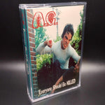 A.C. - Everyone Should Be Killed Tape(1994 Earache)[USED]