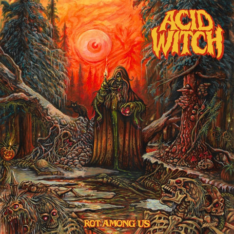 Acid Witch - Rot Among Us Vinyl