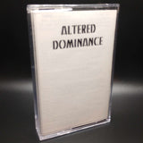 Altered Dominance - Altered Dominance Tape [USED]