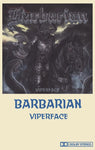 Barbarian - Viperface Tape