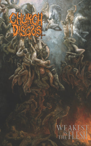 Church of Disgust - Weakest Is The Flesh Tape