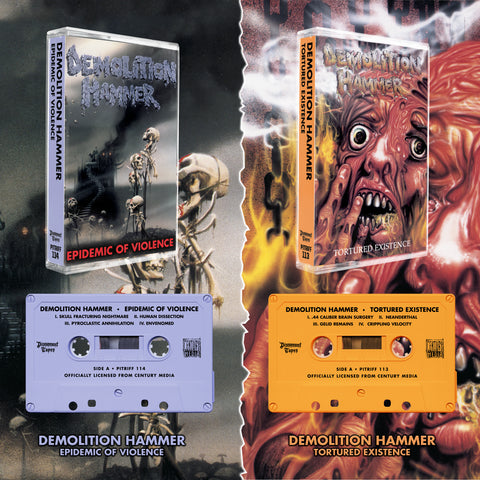 Demolition Hammer Tapes (Tortured Existence/Epidemic of Violence) [PRE-ORDER]
