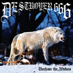 Destroyer 666 - Unchain The Wolves CD