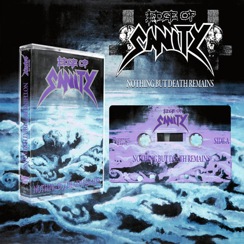 Edge of Sanity - Nothing But Death Remains Tape