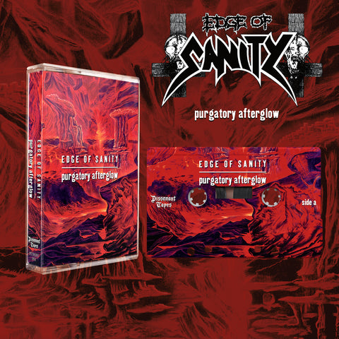 Edge of Sanity - Purgatory Afterglow Tape