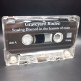 Graveyard Rodeo - Sowing Discord In The Haunts Of Man Tape(1993 Century Media)[USED]