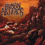 Human Artifacts - The Principles of Sickness CD