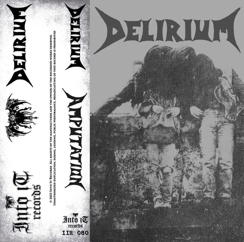 Delirium - Amputation Tape