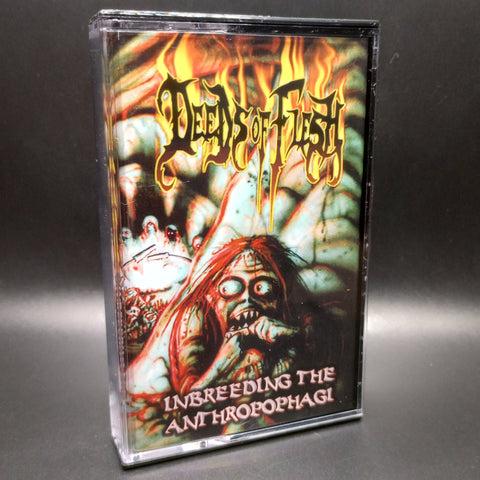 Deeds of Flesh - Inbreeding The Anthropophagi Tape