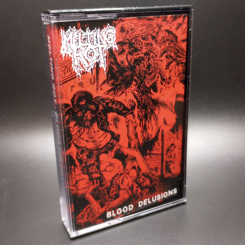 Melted Rot - Blood Delusions Tape