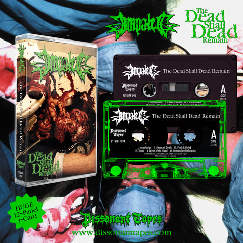 Impaled - The Dead Shall Dead Remain Tape [PRE-ORDER]