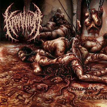 Kraanium - Chronicles of Perversion CD