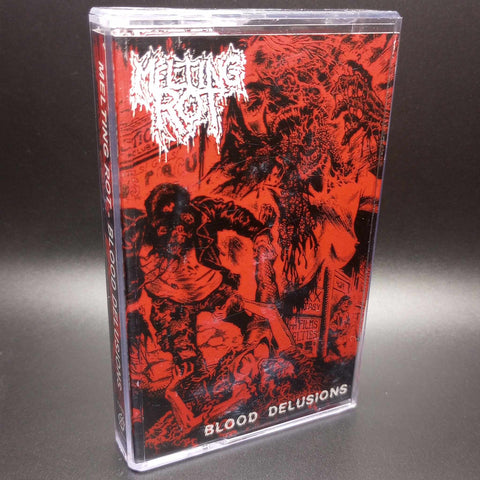 Melted Rot - Blood Delusions Tape
