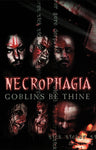 Necrophagia - Goblins Be Thine Tape