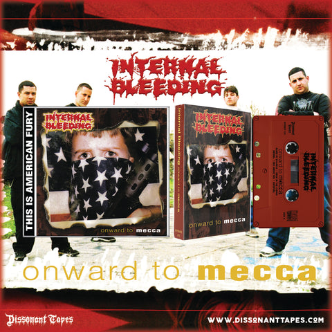 Internal Bleeding - Onward to Mecca (CD/Tape) [PRE-ORDER]