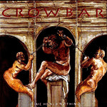 Crowbar - Time Heals Nothing CD