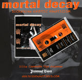 Mortal Decay - Sickening Erotic Fanaticism Tape