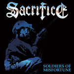 Sacrifice - Soldiers Of Misfortune CD