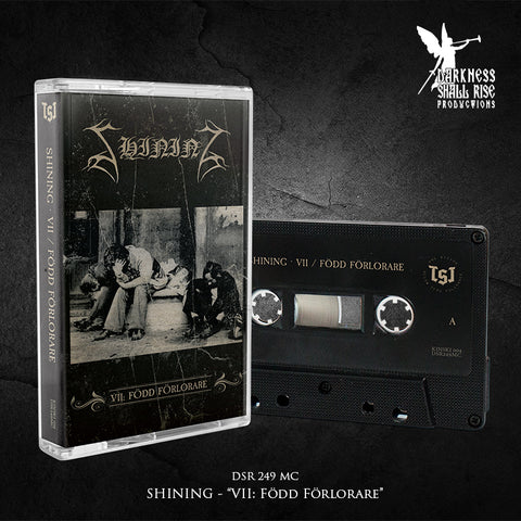 Shining - VII / Fodd Forlorare Tape