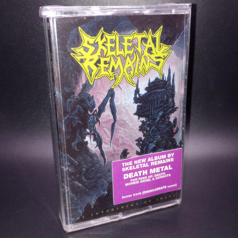 Skeletal Remains - The Entombment of Chaos Tape