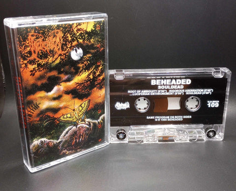 Beheaded - Souldead Tape