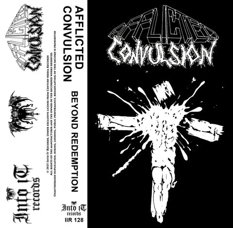 Afflicted Convulsion - Beyond Redemption Tape