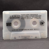 Vomit Remnants - Indefensible Vehemence Tape [USED]
