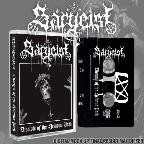 Sargeist - Disciple of the Heinous Path Tape