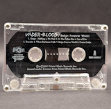 Vader - Blood/Reign Forever World Tape (2003 Indy Pop)[USED]