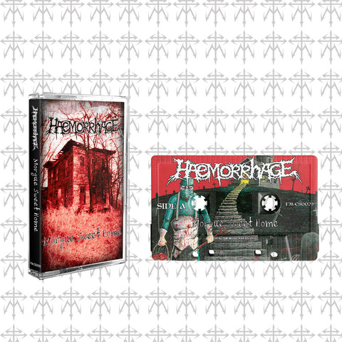 Haemorrhage - Morgue Sweet Home Tape