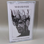 No Hand Path – ΜΥΣΤΙΚΙΣΜΟΣ ΤΗΣ ΕΝΗΛΙΚΙΩΣΗΣ Tape