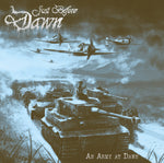 Just Before Dawn – An Army at Dawn CD