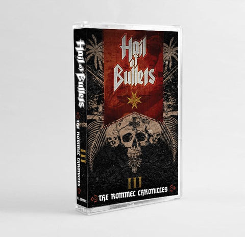 Hail of Bullets - III: The Rommel Chronicles Tape