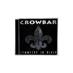 Crowbar - Symmetry In Black CD