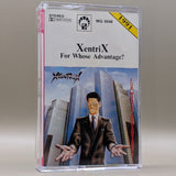 Xentrix - For Whose Advantage? Tape (1991 MG)[USED]