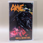 Grave - You'll Never See... Tape