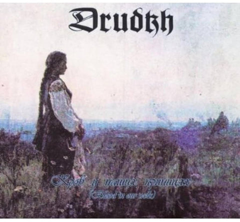 Drudkh - Blood In Our Wells CD
