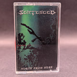 Sentenced - North From Here Tape (Floga Records)[USED]