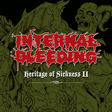 Internal Bleeding - Heritage of Sickness II Digipak CD