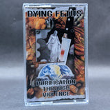 Dying Fetus - Purification Through Violence Tape