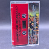 Drawn and Quartered - To Kill Is Human Tape[USED]