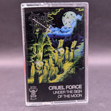Cruel Force - Under The Sign of the Moon Tape [USED]