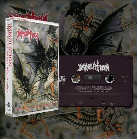 Immolation - Stepping On Angels...Before Dawn Tape