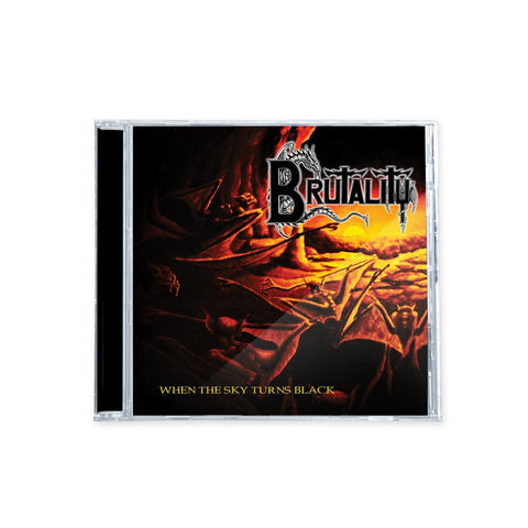Brutality - When The Sky Turns Black CD