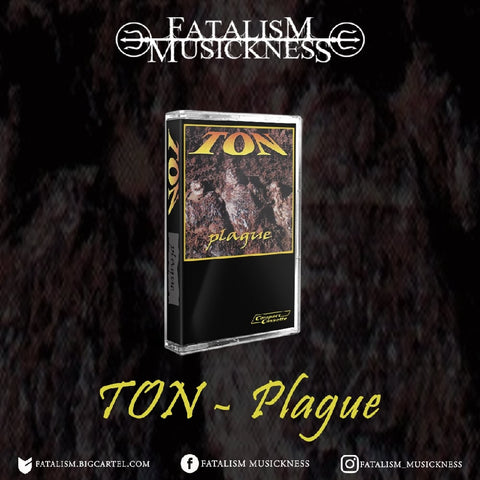 Ton - Plague Tape