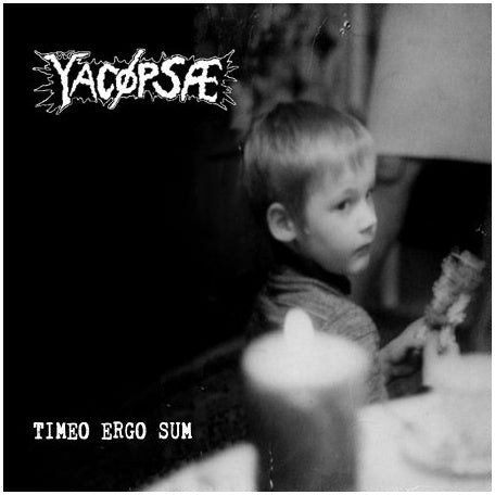 Yacopsae - Timeo Ergo Sum CD