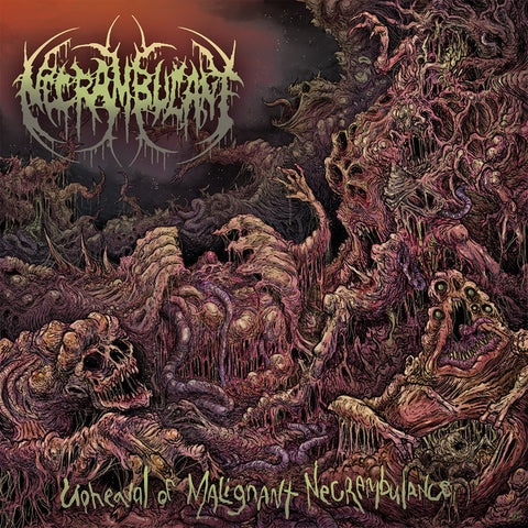 Necrambulant - Upheaval of Malignant Necrambulance CD