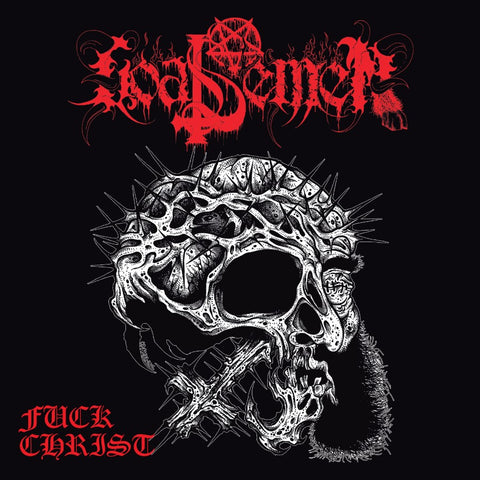 Goat Semen - Fuck Christ CD