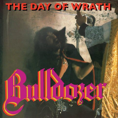 Bulldozer - The Day of Wrath CD