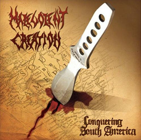 Malevolent Creation - Conquering South America CD